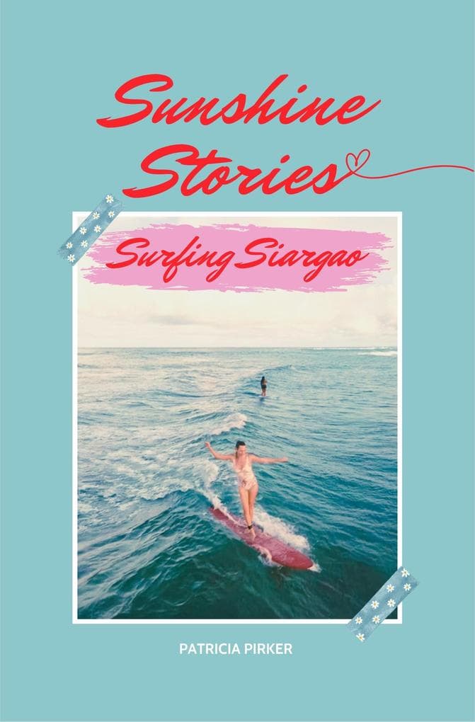 Sunshine Stories Surfing Siargao