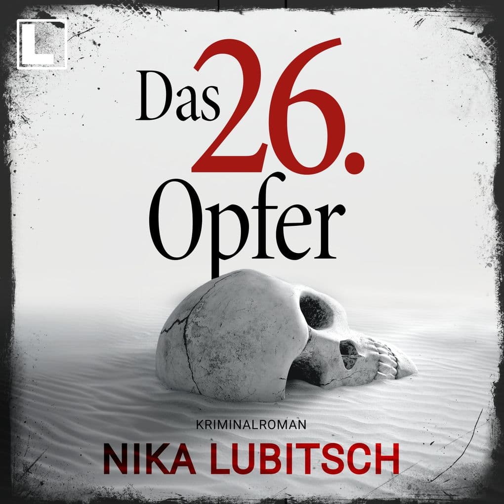 Das 26. Opfer
