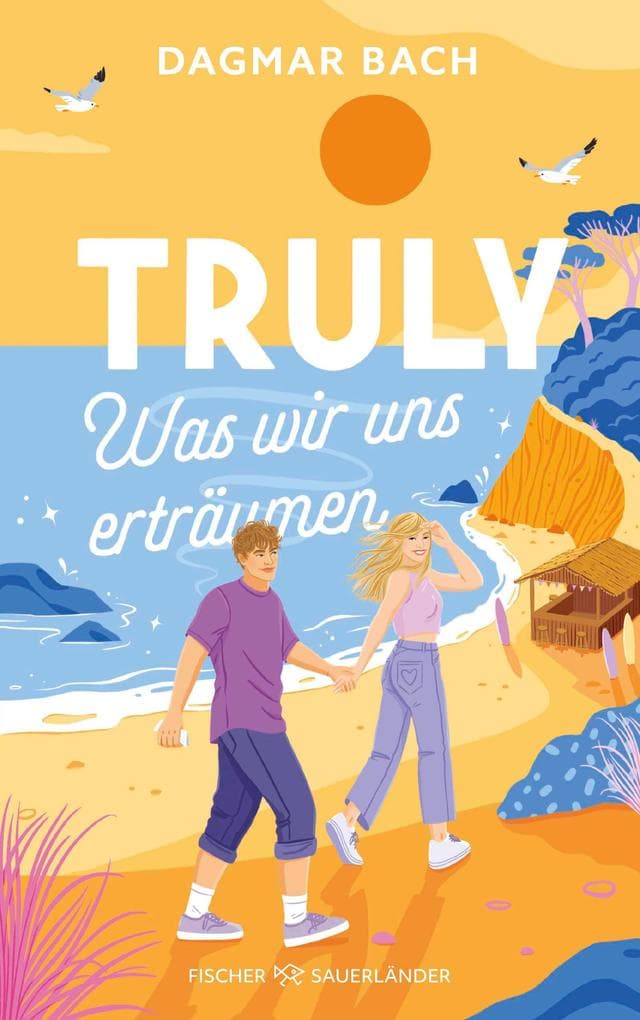 Truly - Was wir uns erträumen