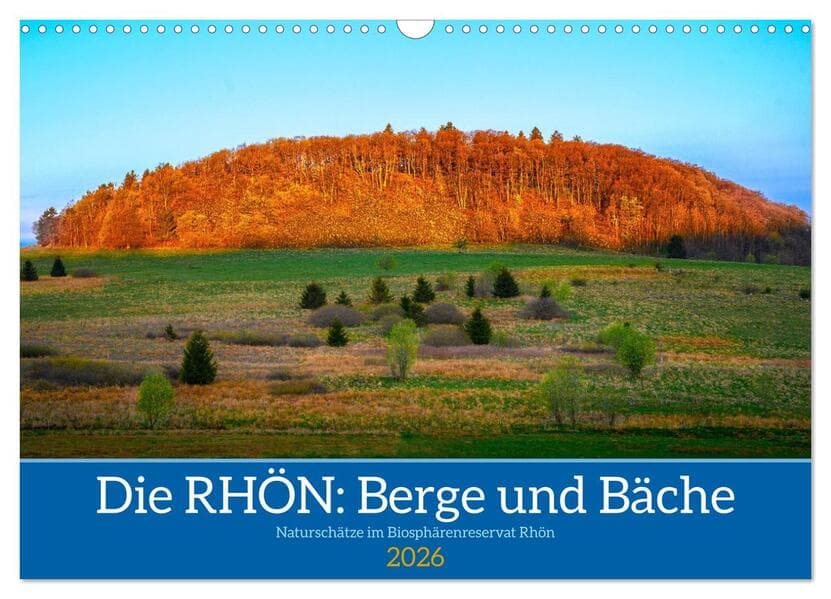 Die RHÖN: Faszinierende Berge und lebendige Bäche (Wandkalender 2026 DIN A3 quer), CALVENDO Monatskalender
