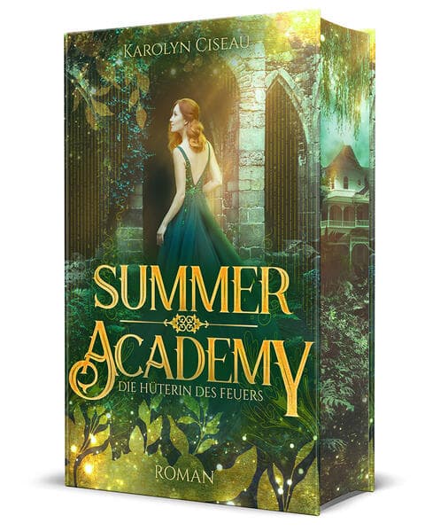 Summer Academy. Die Hüterin des Feuers