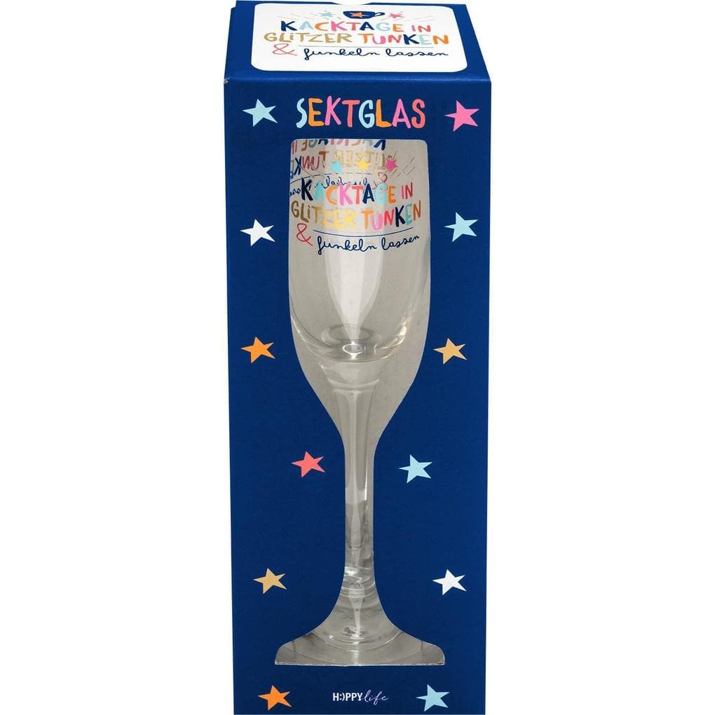 Sektglas "Kacktage in Glitzer tunken & funkeln lassen"