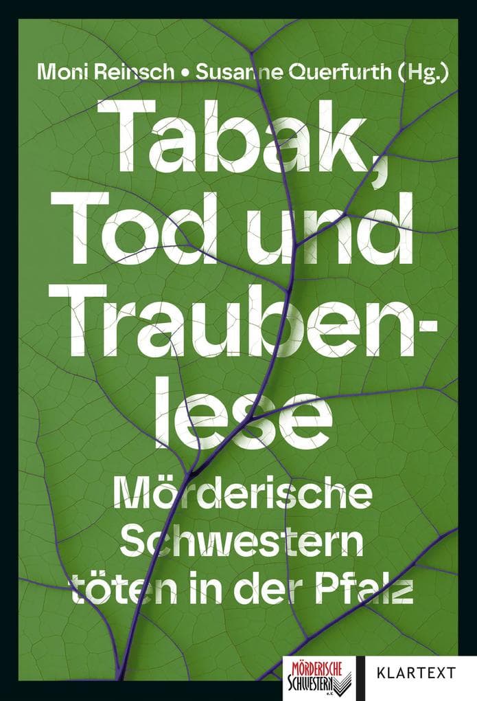 Tabak, Tod und Traubenlese