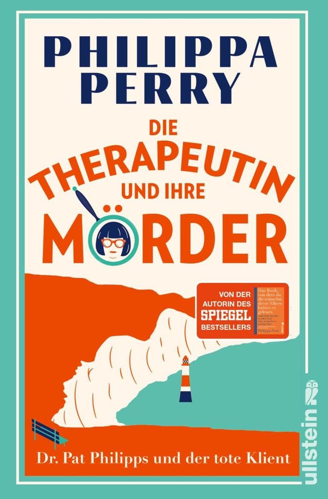 Die Therapeutin und ihre Mörder