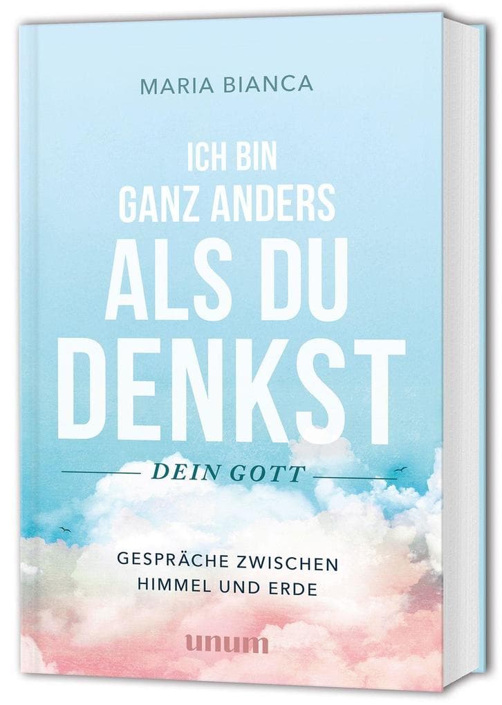 Ich bin ganz anders als du denkst - dein Gott