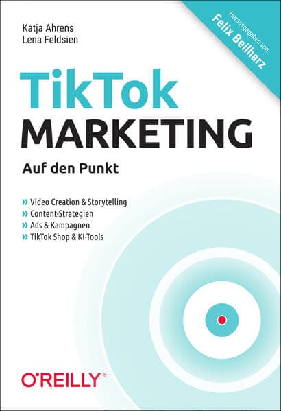 TikTok-Marketing - Auf den Punkt
