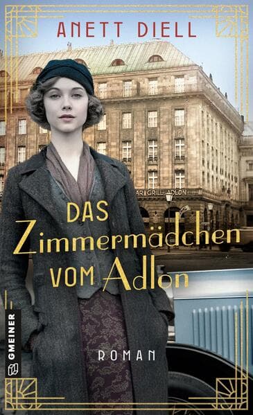 Das Zimmermädchen vom Adlon