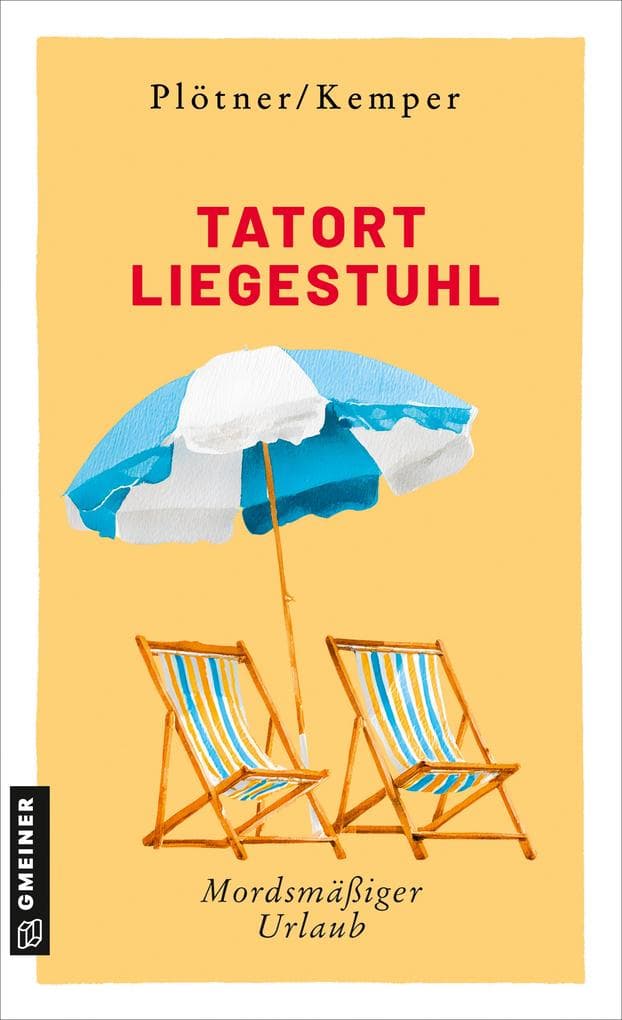 Tatort Liegestuhl