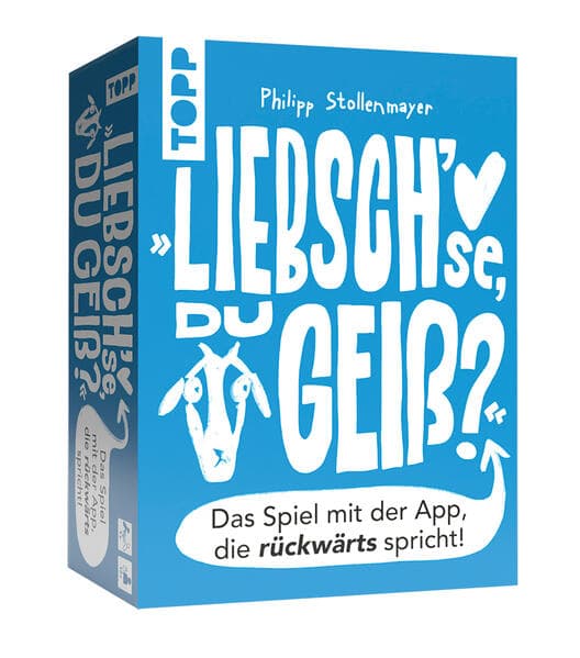 Liebsch'se, du Geiß? Das Spiel mit der App, die rückwärts spricht!
