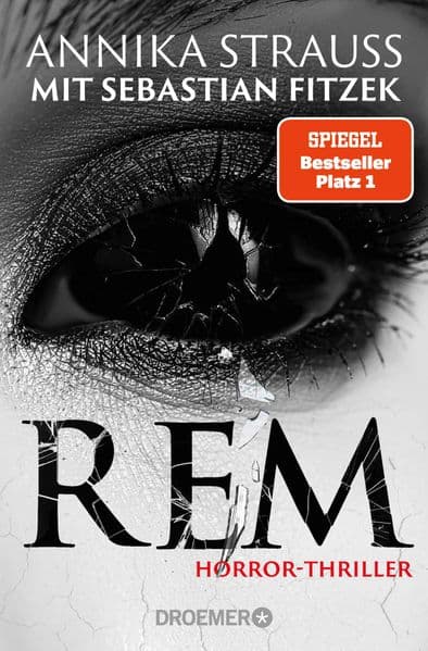 7. Annika Strauss, Sebastian Fitzek: REM