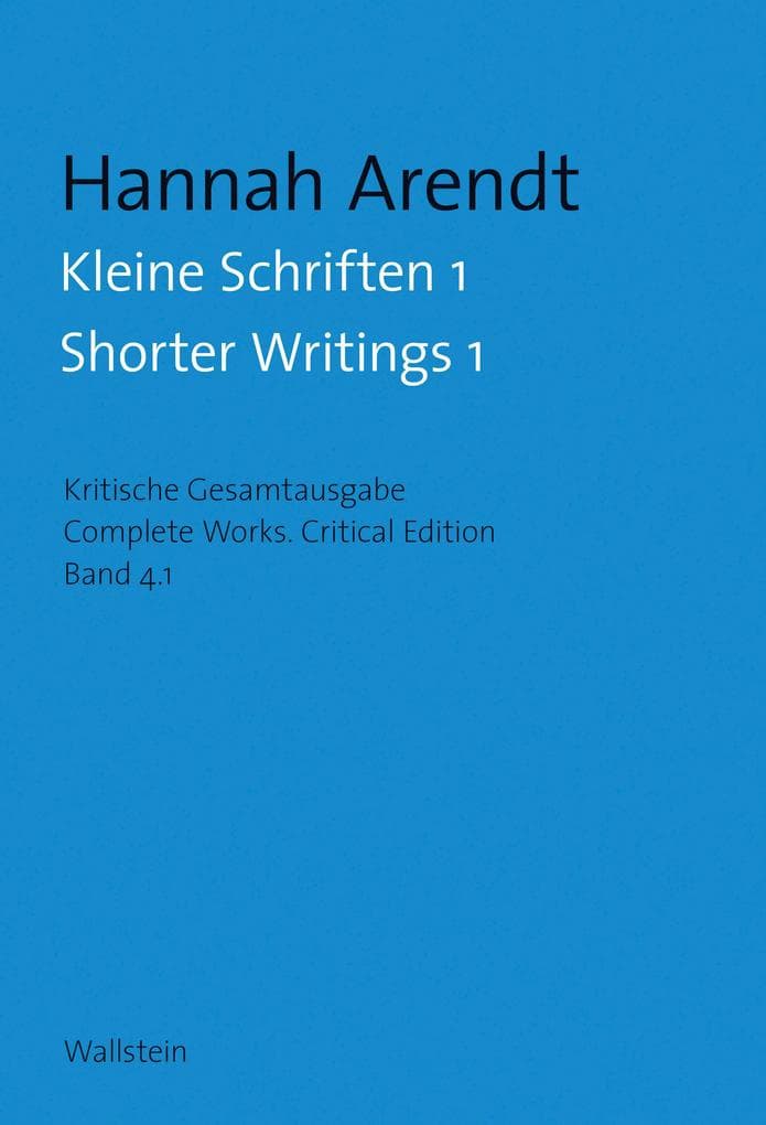 Kleine Schriften I / Shorter Writings I