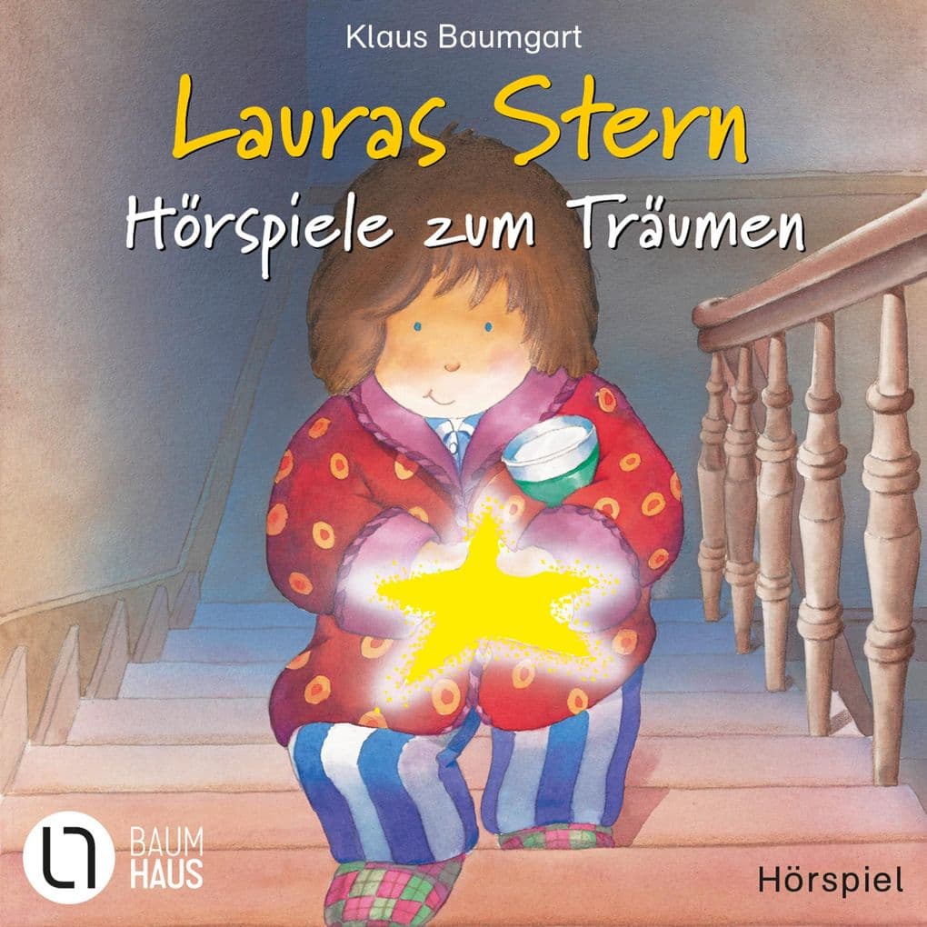 Lauras Stern - Hörspiele zum Träumen - Lauras Stern / Laura und der Freundschaftsbaum / Lauras Stern und die Traummonster