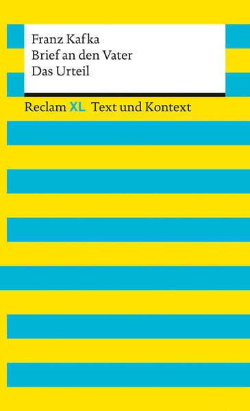 Brief an den Vater · Das Urteil. Textausgabe mit Kommentar und Materialien