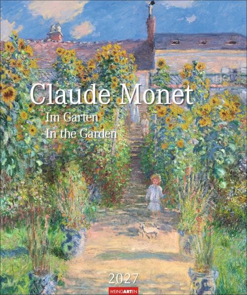 Claude Monet Im Garten Kalender 2027 - Im Garten