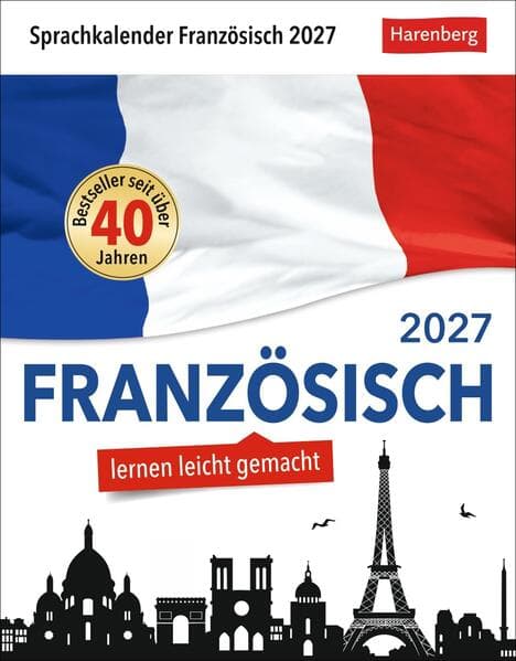 Französisch Sprachkalender 2027 - Französisch lernen leicht gemacht - Tagesabreißkalender