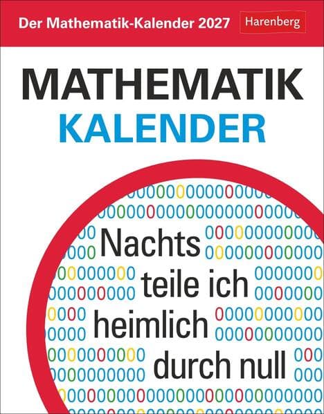 Der Mathematik-Kalender Tagesabreißkalender 2027 - Nachts teile ich heimlich durch Null