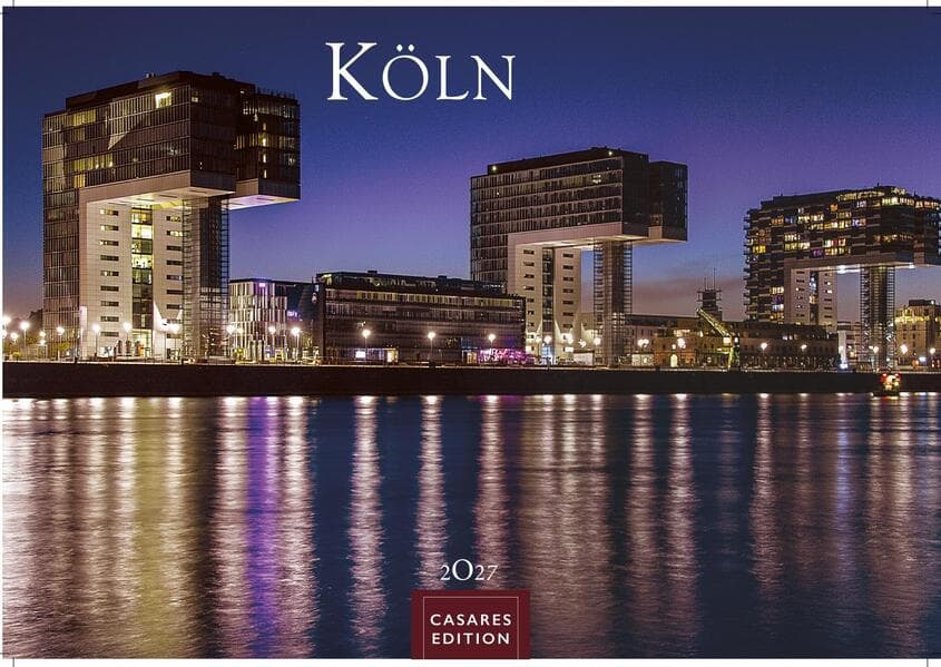 Köln Kalender 2027 - Wandkalender | Fotokalender Deutschland 24x35cm - beeindruckende Fotos vom Dom, Rhein & Altstadt