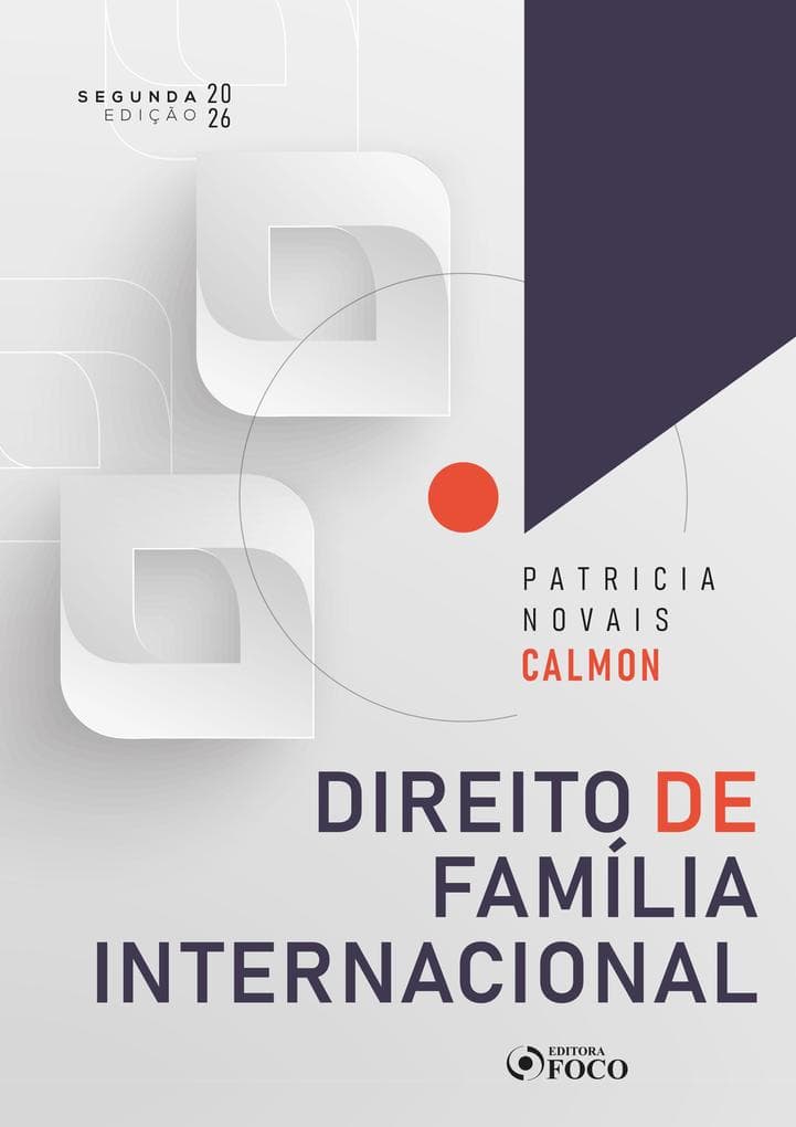 Direito de Família Internacional - 2ª Ed - 2026