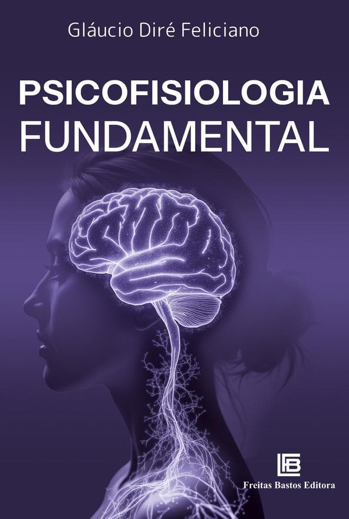 Psicofisiologia Fundamental