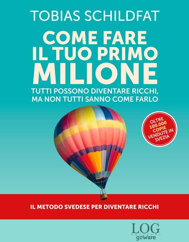 Come fare il tuo primo milione