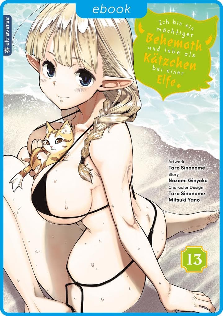 Ich bin ein mächtiger Behemoth und lebe als Kätzchen bei einer Elfe 13