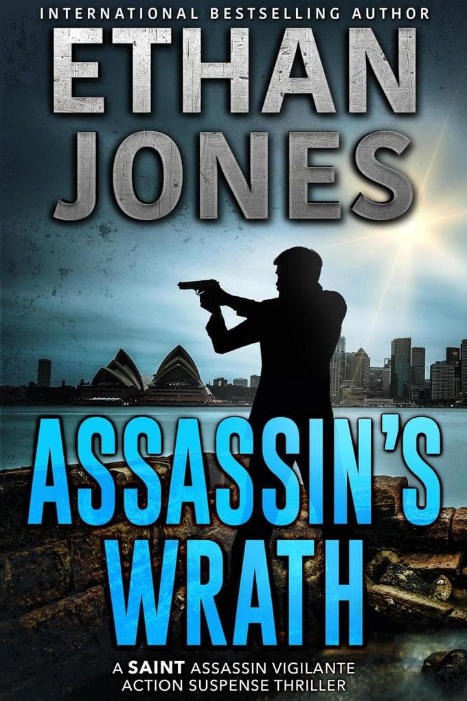 Assassin's Wrath (The Saint Assassin Series, #6)
