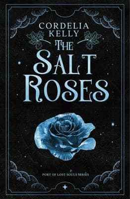 The Salt Roses
