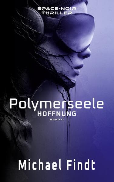 Polymerseele - Hoffnung
