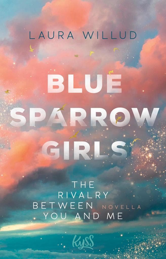 Blue Sparrow Girls - The Rivalry Between You and Me