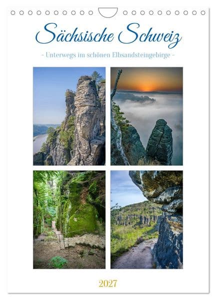 Sächsische Schweiz - Unterwegs im schönen Elbsandsteingebirge (Wandkalender 2027 DIN A4 hoch), CALVENDO Monatskalender