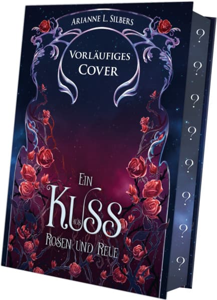 Ein Kuss aus Rosen und Reue