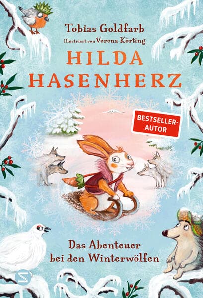 Hilda Hasenherz. Das Abenteuer bei den Winterwölfen