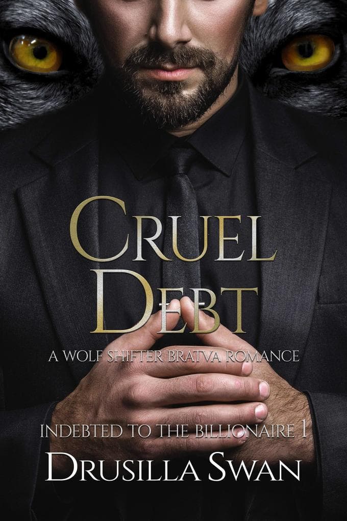 Cruel Debt (Indebted to the Billionaire, #1)