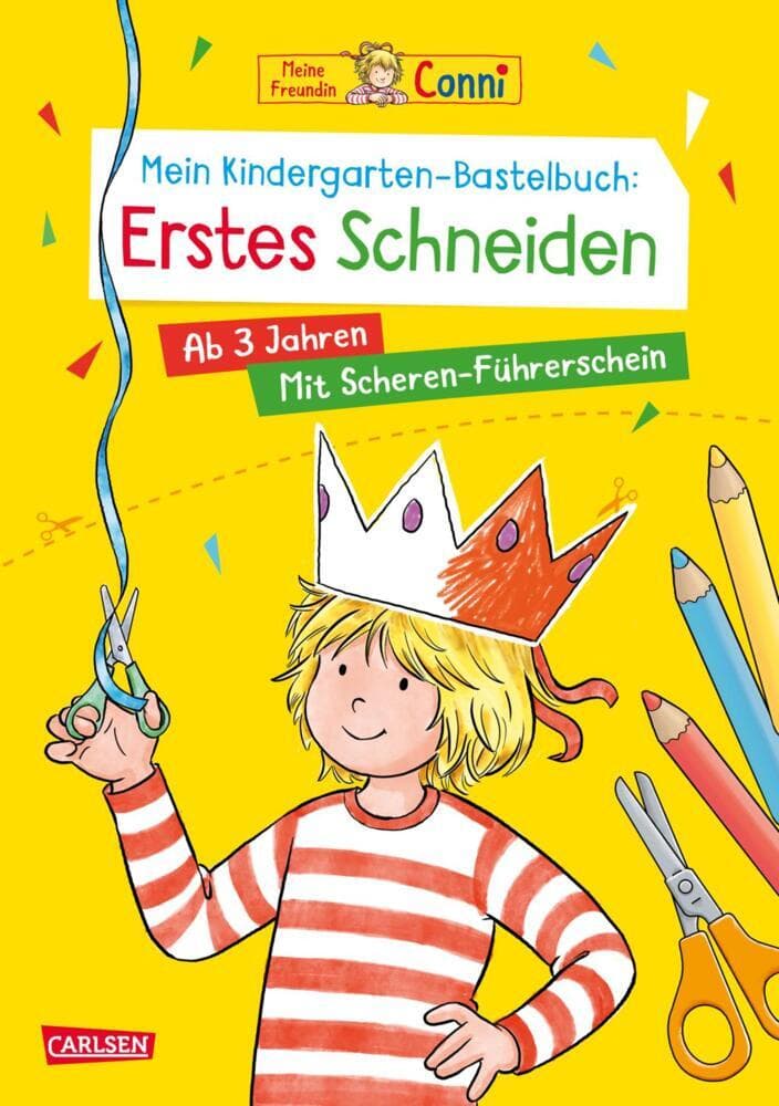 Conni Gelbe Reihe (Beschäftigungsbuch): Mein Kindergarten-Bastelbuch: Erstes Schneiden