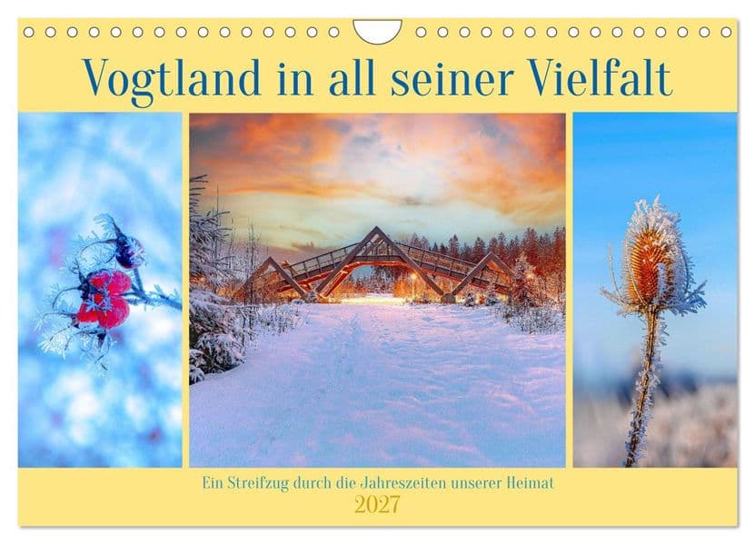 Vogtland in all seiner Vielfalt (Wandkalender 2027 DIN A4 quer), CALVENDO Monatskalender