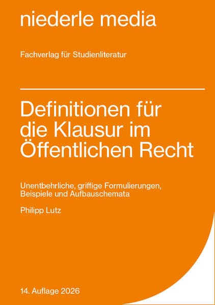 Definitionen für die Klausur im Öffentlichen Recht