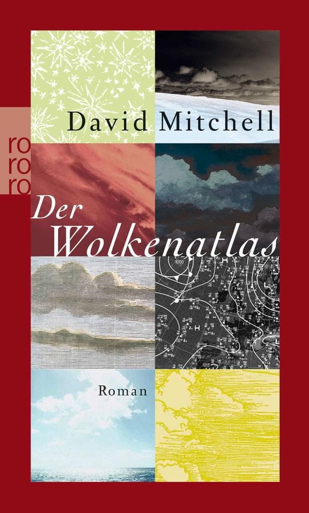 6. David Mitchell: Der Wolkenatlas