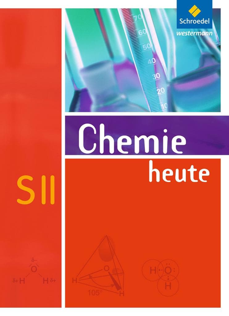 Chemie heute. Sekundarstufe 2. Allgemeine Ausgabe 2009