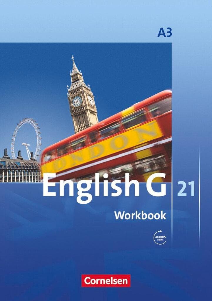 English G 21. Ausgabe A 3. Workbook mit Audios Online