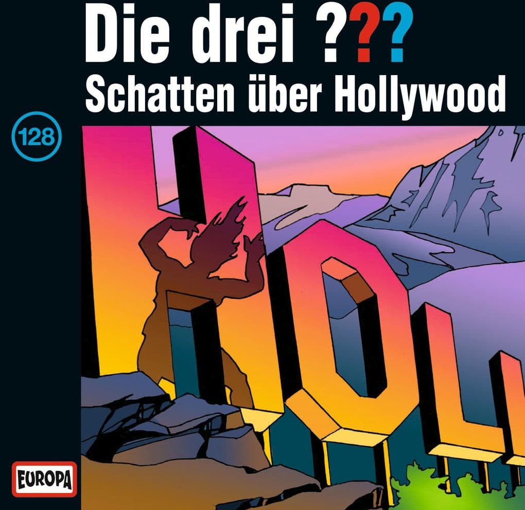 Die drei ??? 128. Schatten über Hollywood (drei Fragezeichen)